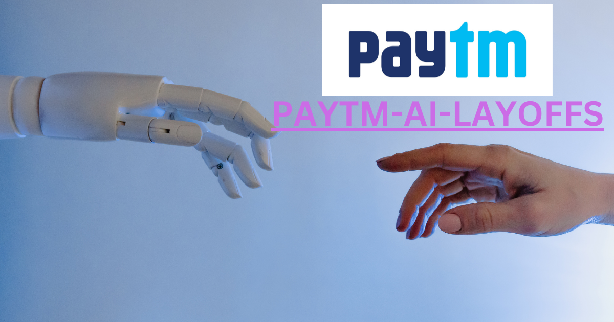 Paytm AI Layoffs