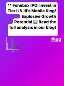 Fonebox IPO: Can This Mobile Giant Soar in 2024?