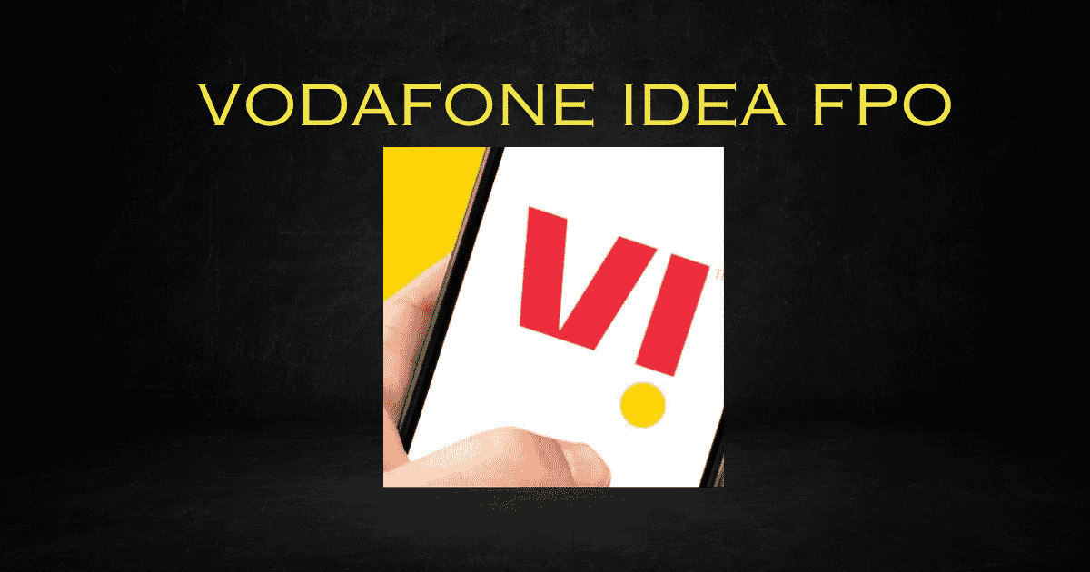 Vodafone Idea FPO: