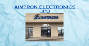 Aimtron Electronics IPO