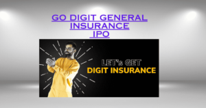 Go Digit General Insurance IPO