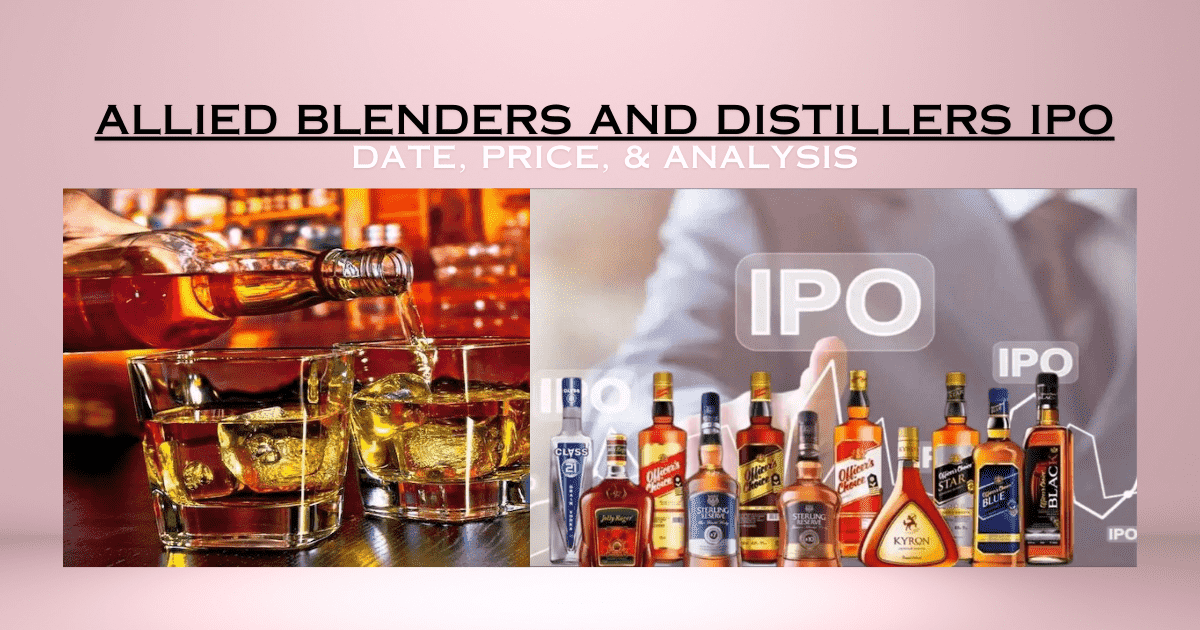 Allied Blenders and Distillers IPO