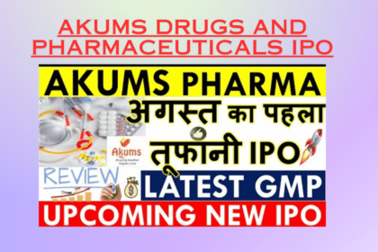 Akums Drugs and Pharmaceuticals IPO