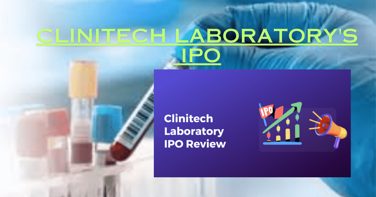 Clinitech Laboratory's IPO