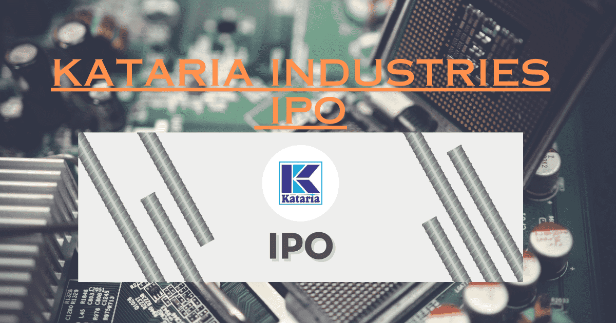 Kataria Industries IPO