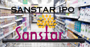 Sanstar IPO – The Most Anticipated Public Offering in Delhi This Year