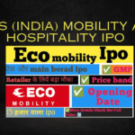 ECOS (India) Mobility And Hospitality IPO