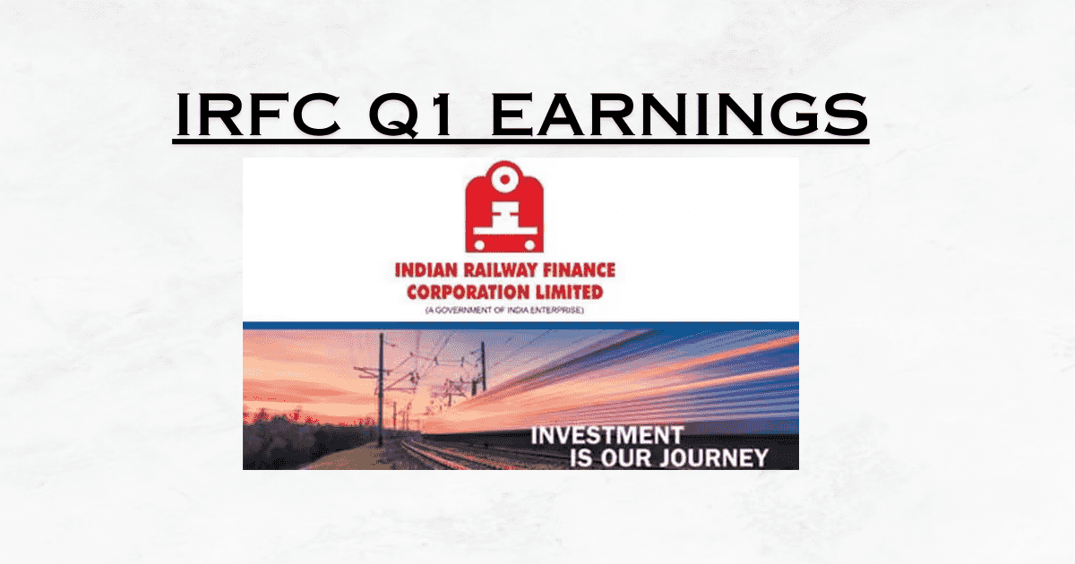 IRFC Q1 Earnings