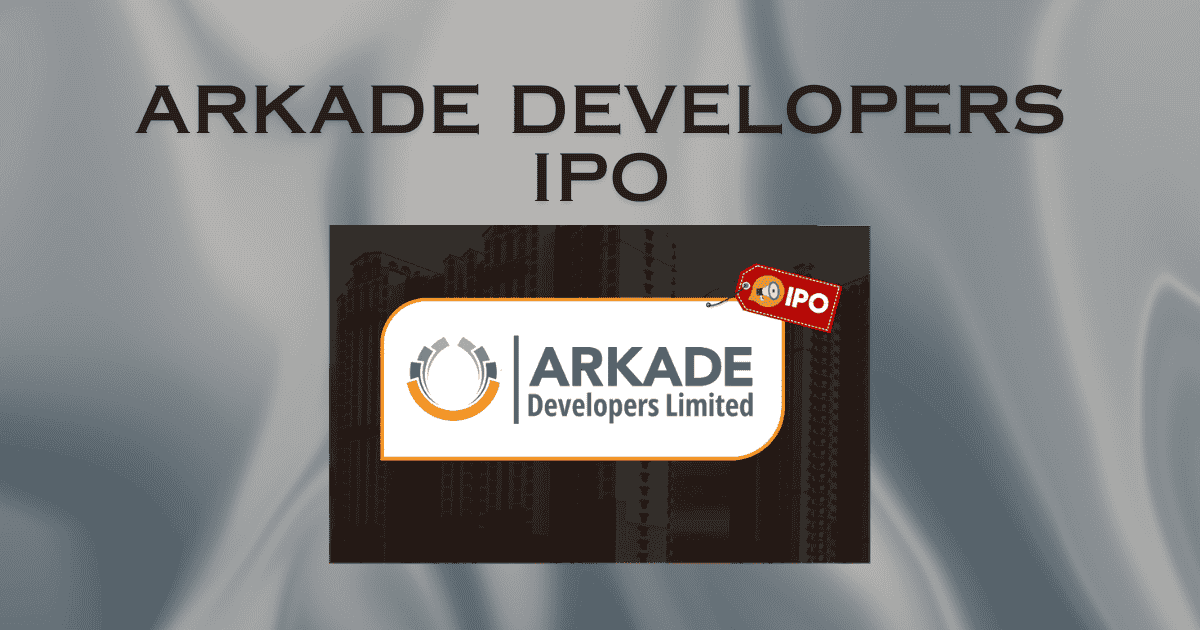 Arkade Developers IPO 