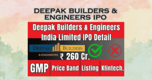 Deepak Builders & Engineers IPO