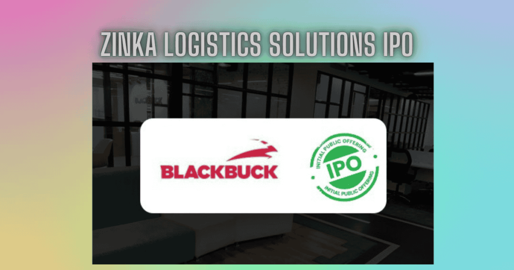 Zinka Logistics Solutions IPO