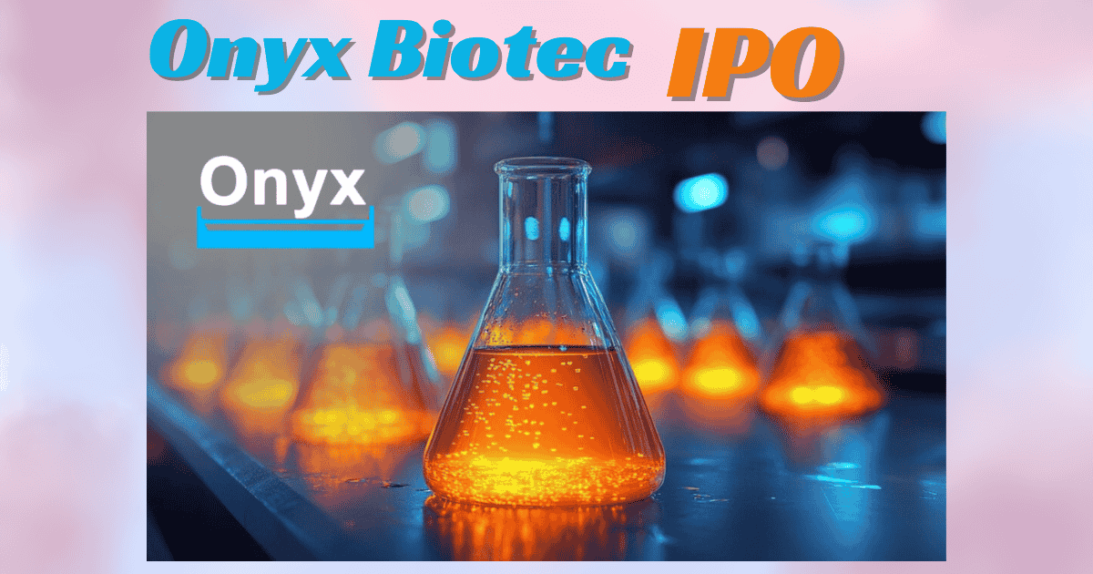 Onyx Biotec IPO