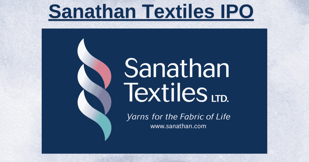 Sanathan Textiles IPO