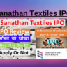 Sanathan Textiles IPO