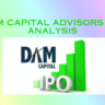 DAM Capital Advisors IPO Analysis