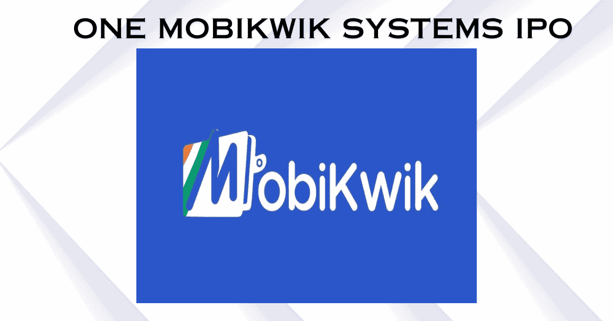 One Mobikwik Systems IPO