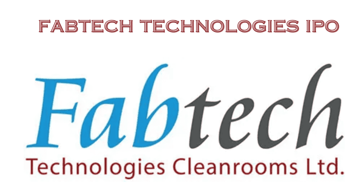 Fabtech Technologies IPO