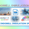 Indobell Insulation IPO