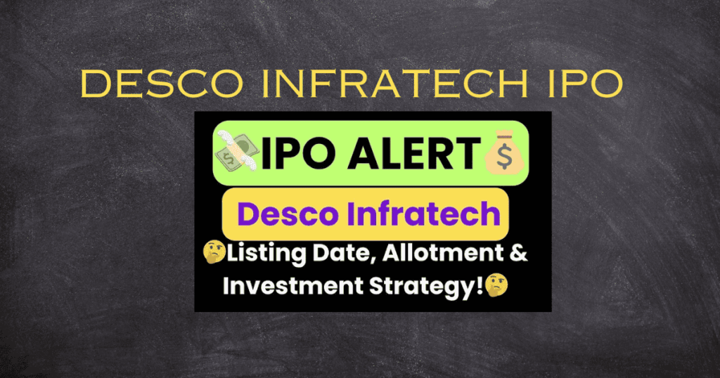 Desco Infratech IPO