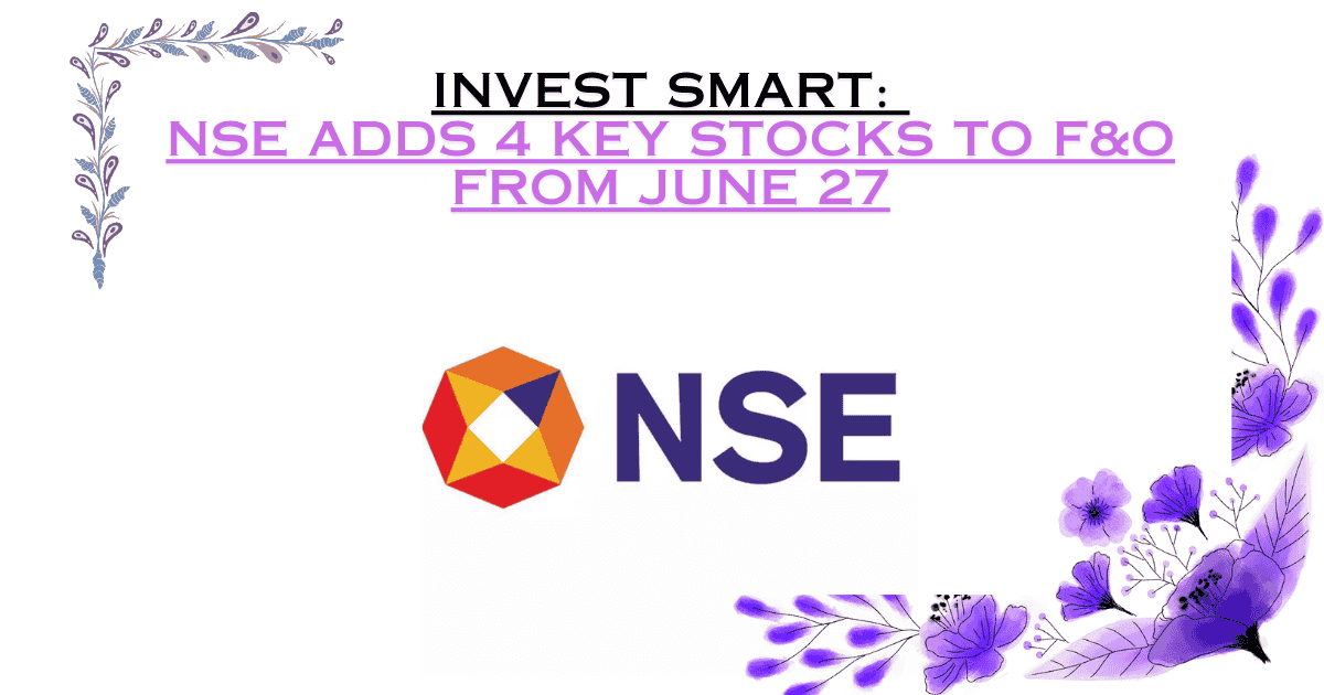 Rapid-Fleet-IPO-12-1 Invest Smart: NSE Adds 4 Key Stocks to F&O from June 27 – Get Ready!