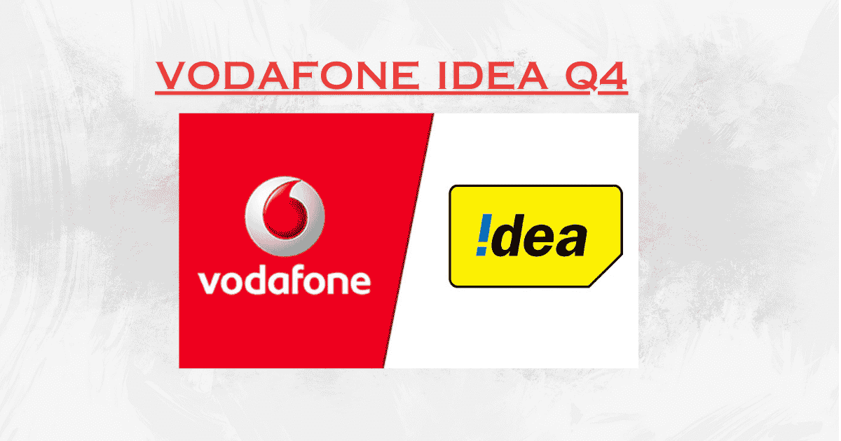 Vodafone Idea Q4 Results