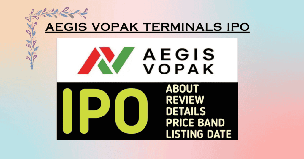 Aegis Vopak Terminals IPO