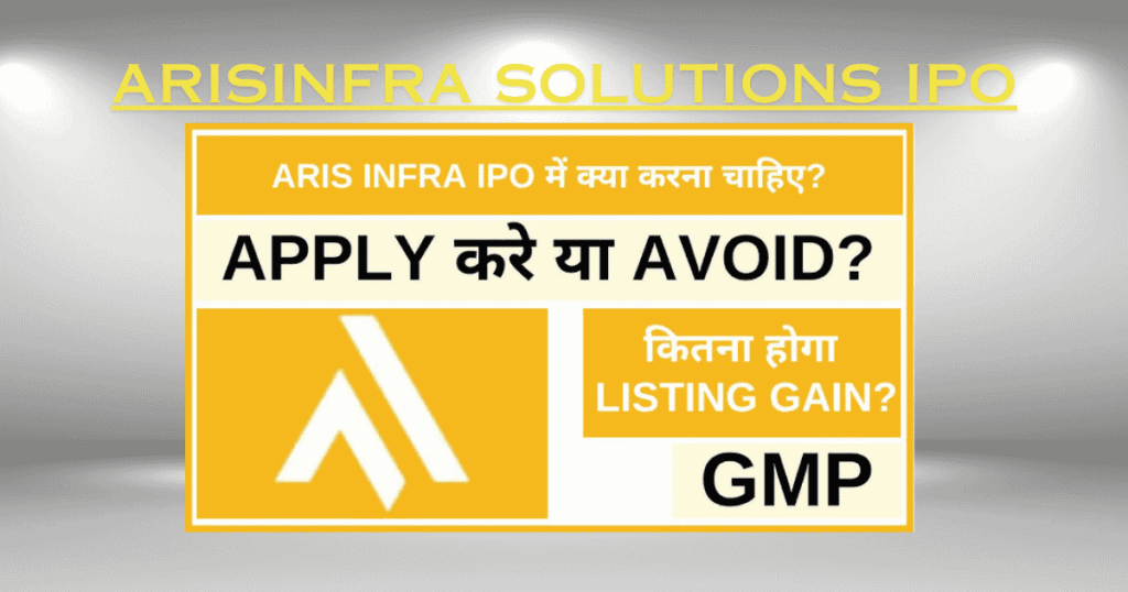Arisinfra Solutions IPO