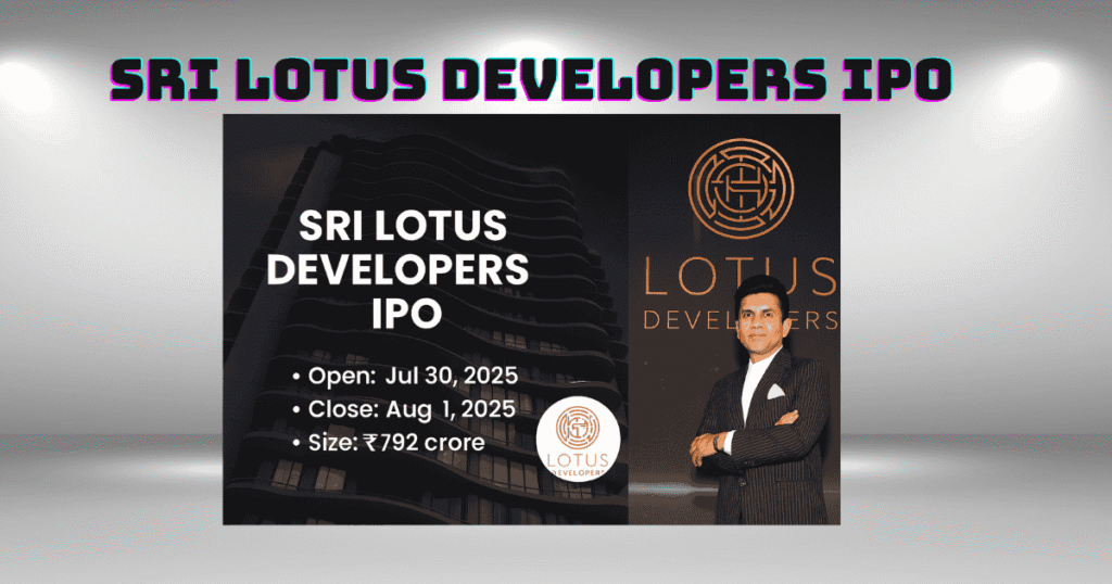 Sri Lotus Developers IPO