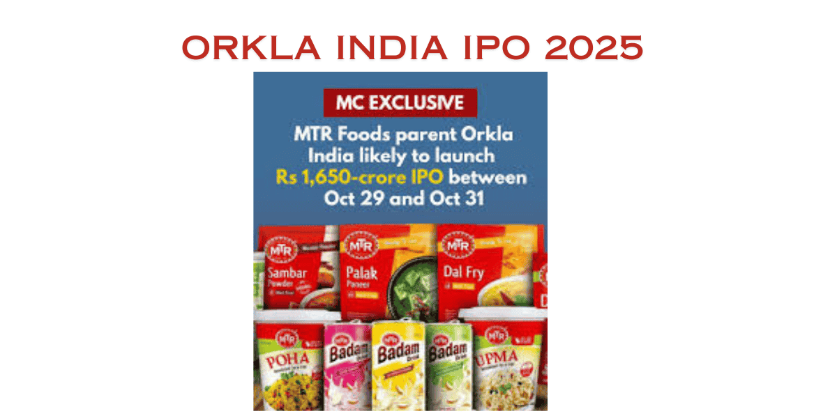 Orkla India Ltd IPO 2025