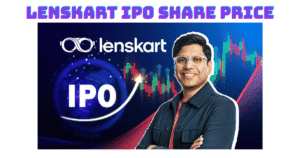 Lenskart IPO Share Price
