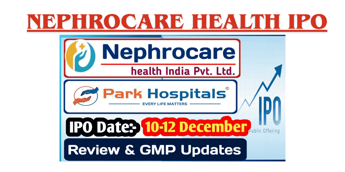 Nephrocare Health IPO