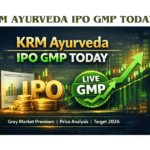 KRM Ayurveda IPO GMP Today—Live GMP, Review & Share Price Target 2026