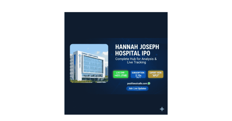 Hannah Joseph Hospital IPO – Complete Analysis & Verdict