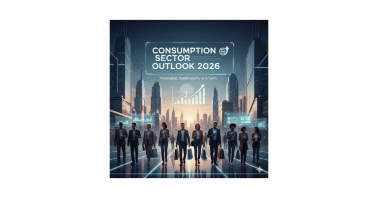 Consumption Sector Outlook 2026: 5 Positive Drivers Powering FMCG, Retail, and Discretionary Growth