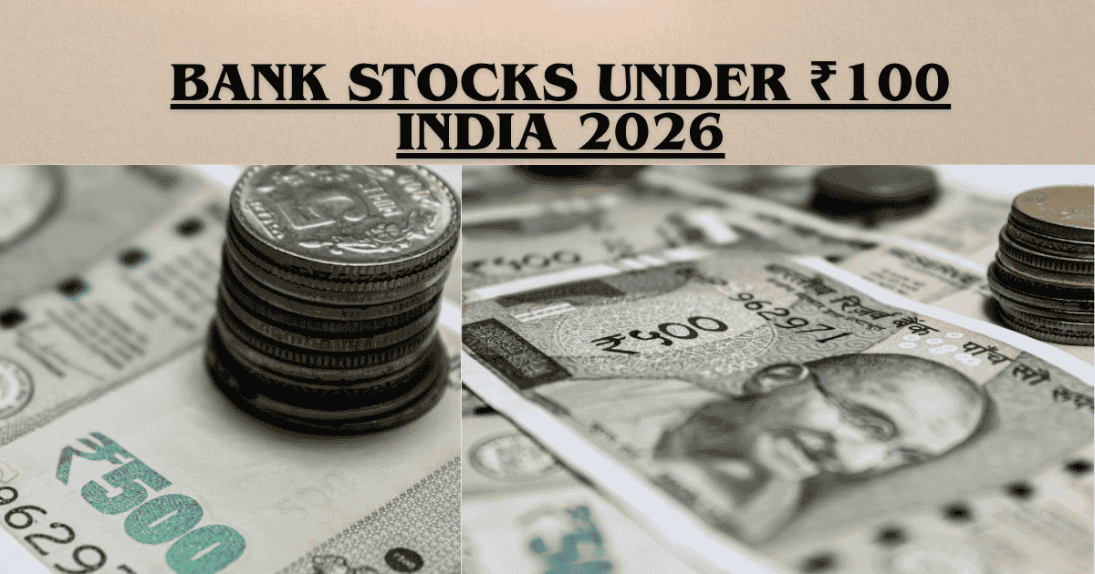 Rapid-Fleet-IPO-90-1 Bank Stocks Under ₹100 in India 2026: Top 7 PSU & Private Picks (High Growth)