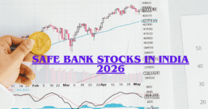Safe Bank Stocks in India 2026: Top Low-Risk Picks