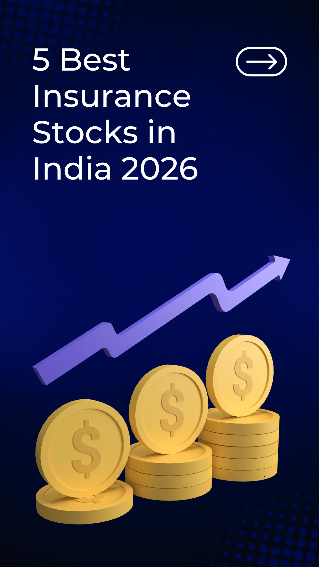 Purple-and-Yellow-Modern-How-to-Save-and-Invest-Money-Instagram-Story 5 Best Insurance Stocks in India 2026 for Long-Term Growth & High Returns