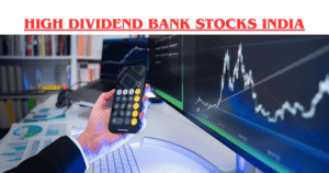 Best High Dividend Bank Stocks India 2026: Top 5 Picks