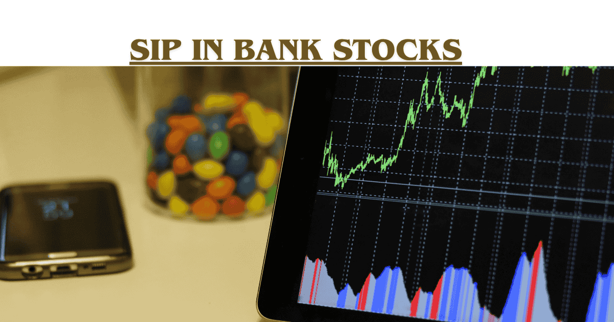 Rapid-Fleet-IPO-97-1 SIP in Bank Stocks India 2026: Best Bank Stocks for Monthly SIP